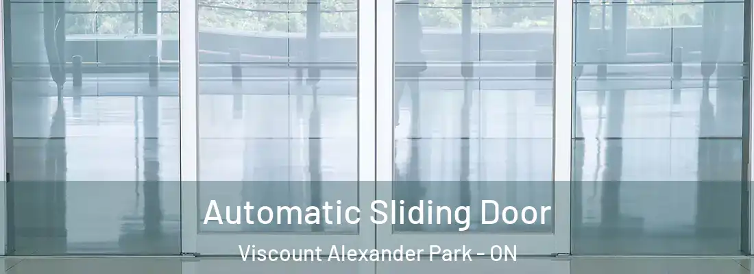  Automatic Sliding Door Viscount Alexander Park - ON