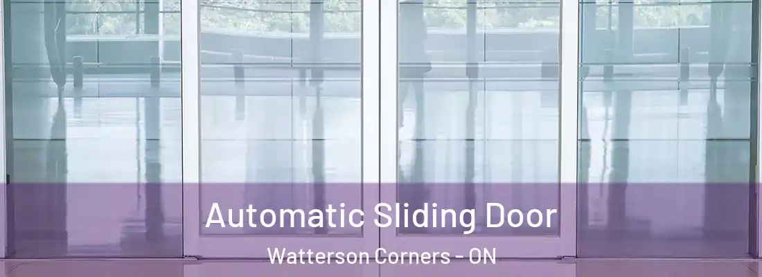 Automatic Sliding Door Watterson Corners - ON