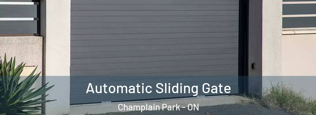  Automatic Sliding Gate Champlain Park - ON