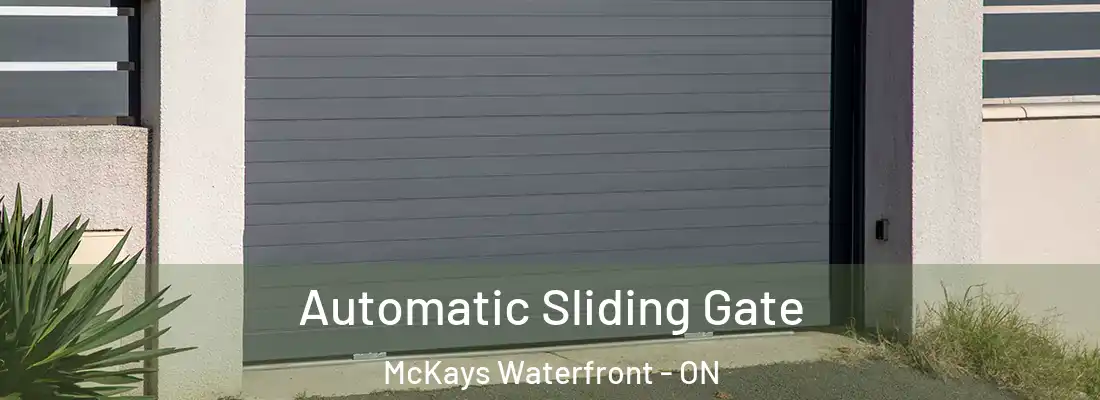  Automatic Sliding Gate McKays Waterfront - ON
