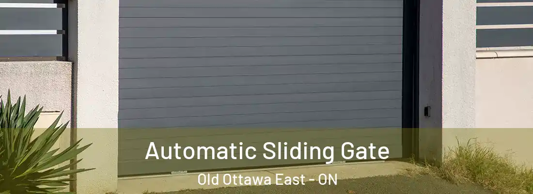  Automatic Sliding Gate Old Ottawa East - ON