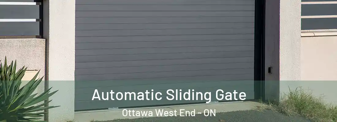  Automatic Sliding Gate Ottawa West End - ON