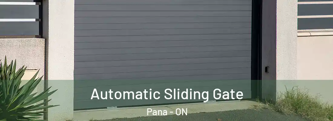  Automatic Sliding Gate Pana - ON