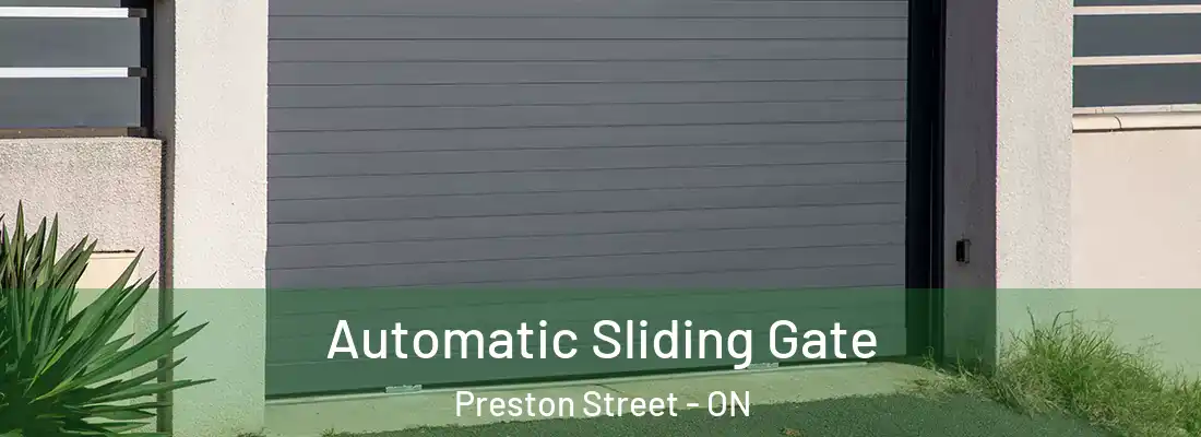  Automatic Sliding Gate Preston Street - ON
