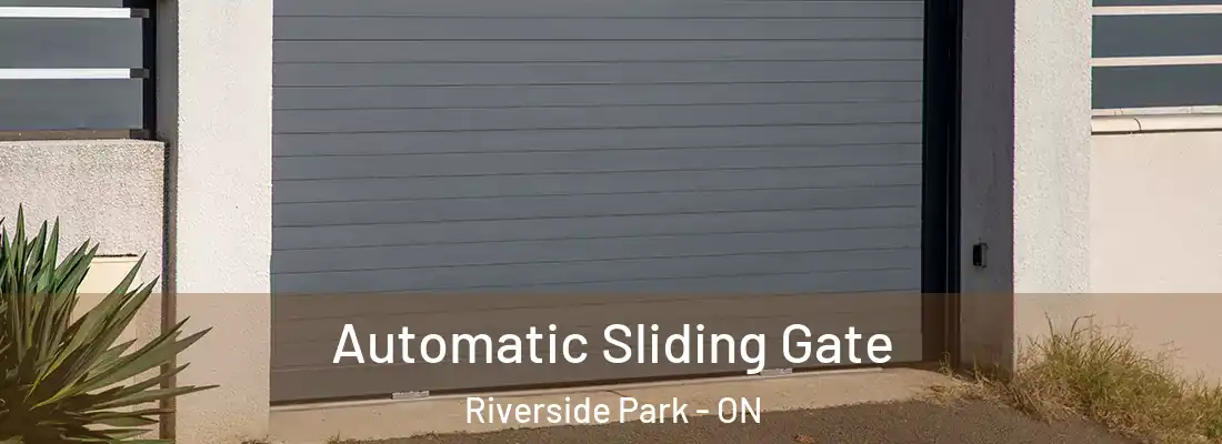  Automatic Sliding Gate Riverside Park - ON