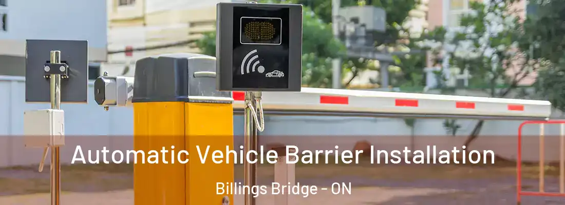  Automatic Vehicle Barrier Installation Billings Bridge - ON