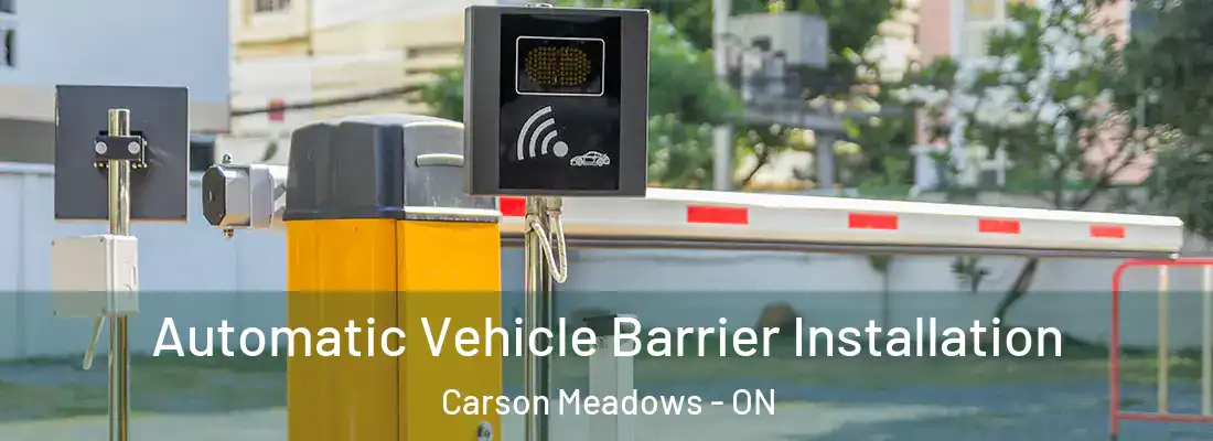  Automatic Vehicle Barrier Installation Carson Meadows - ON