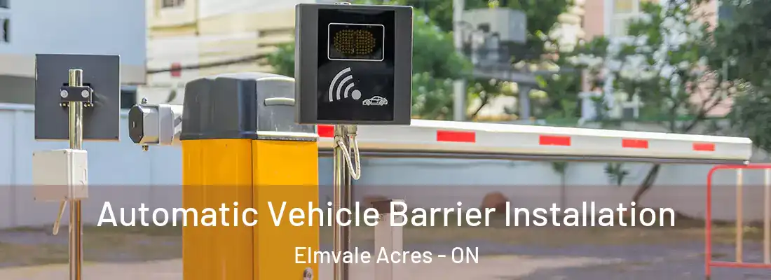  Automatic Vehicle Barrier Installation Elmvale Acres - ON