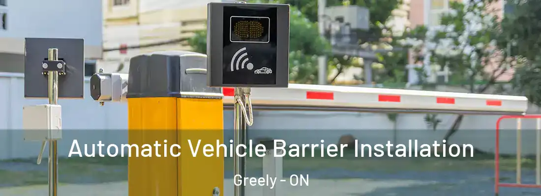  Automatic Vehicle Barrier Installation Greely - ON
