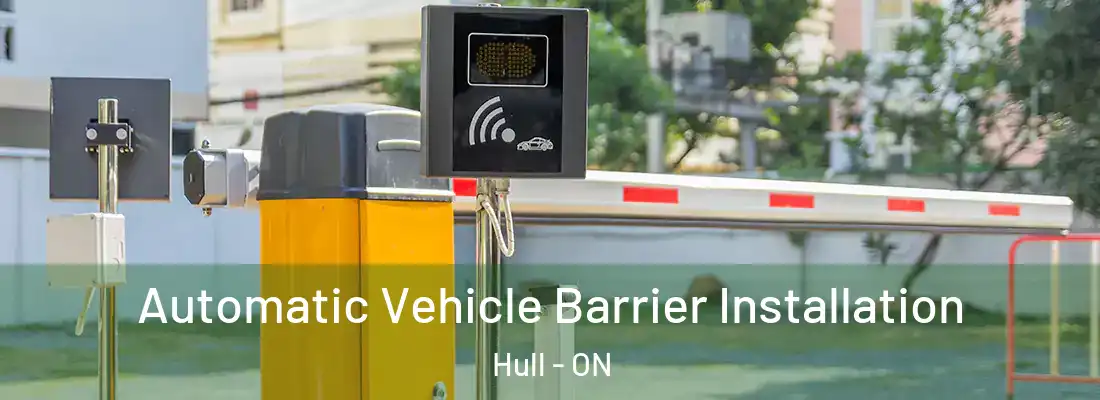  Automatic Vehicle Barrier Installation Hull - ON
