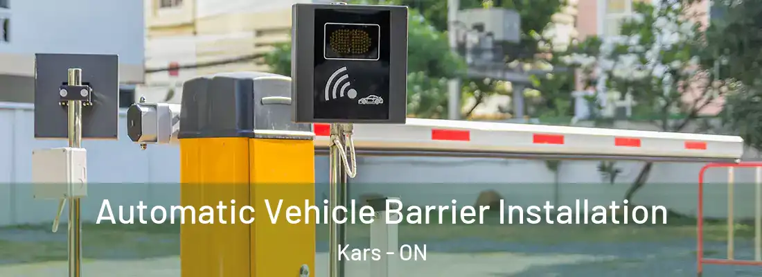  Automatic Vehicle Barrier Installation Kars - ON