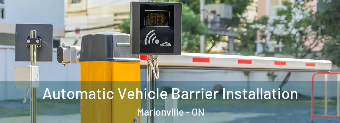  Automatic Vehicle Barrier Installation Marionville - ON