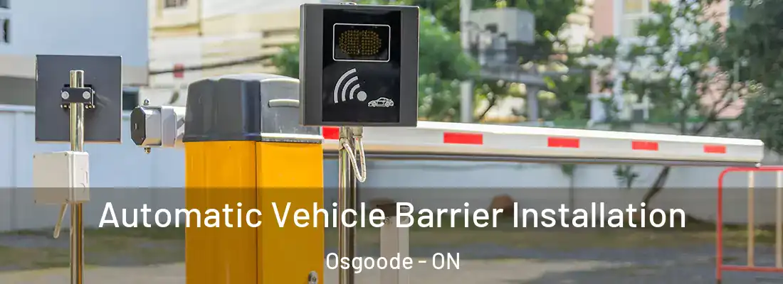  Automatic Vehicle Barrier Installation Osgoode - ON