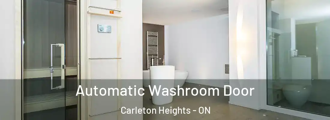  Automatic Washroom Door Carleton Heights - ON
