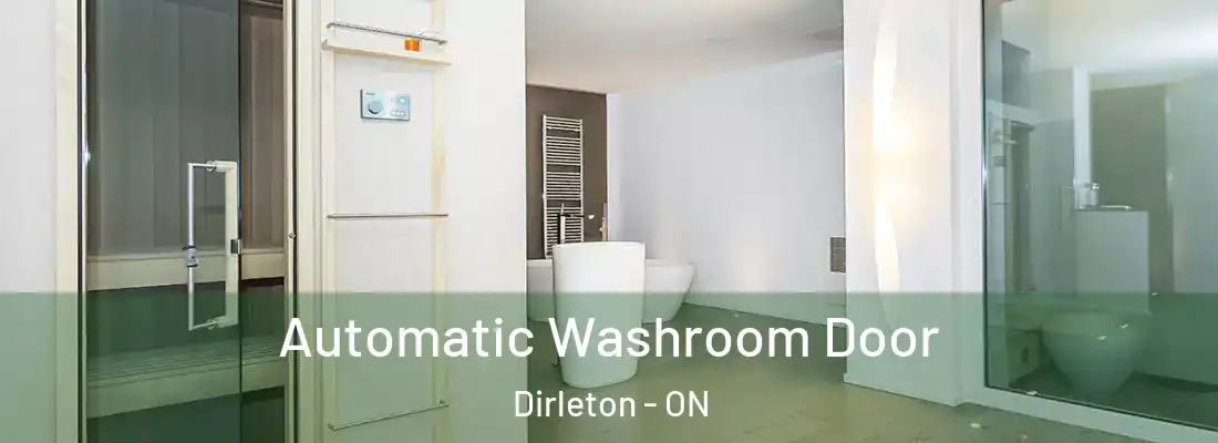  Automatic Washroom Door Dirleton - ON