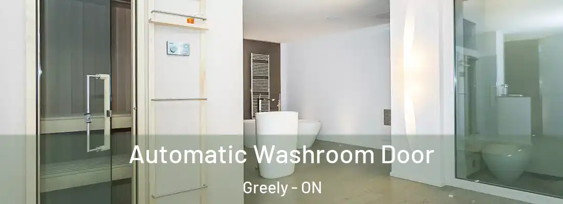  Automatic Washroom Door Greely - ON