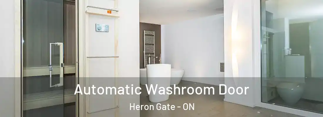  Automatic Washroom Door Heron Gate - ON