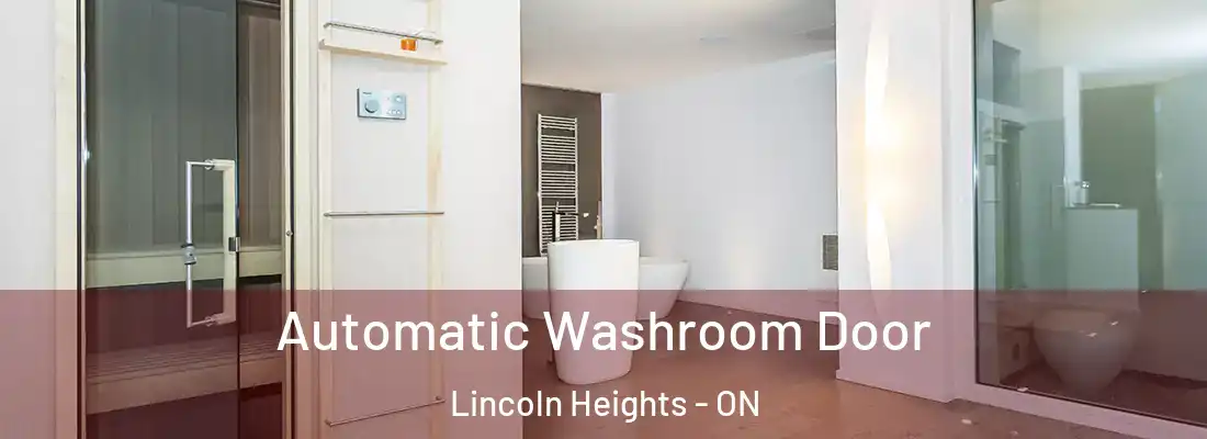  Automatic Washroom Door Lincoln Heights - ON
