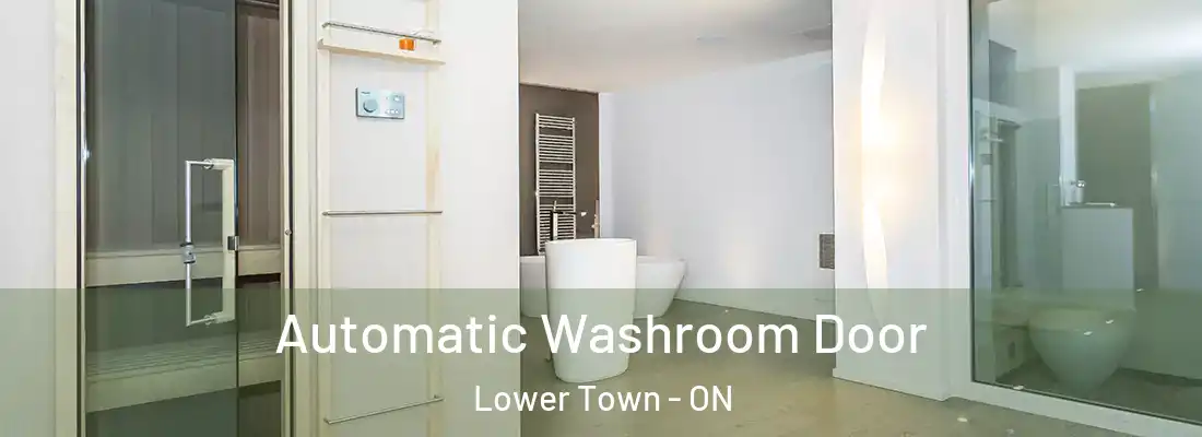  Automatic Washroom Door Lower Town - ON