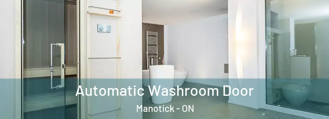  Automatic Washroom Door Manotick - ON