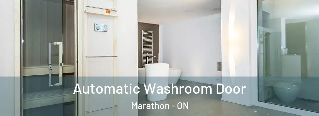  Automatic Washroom Door Marathon - ON