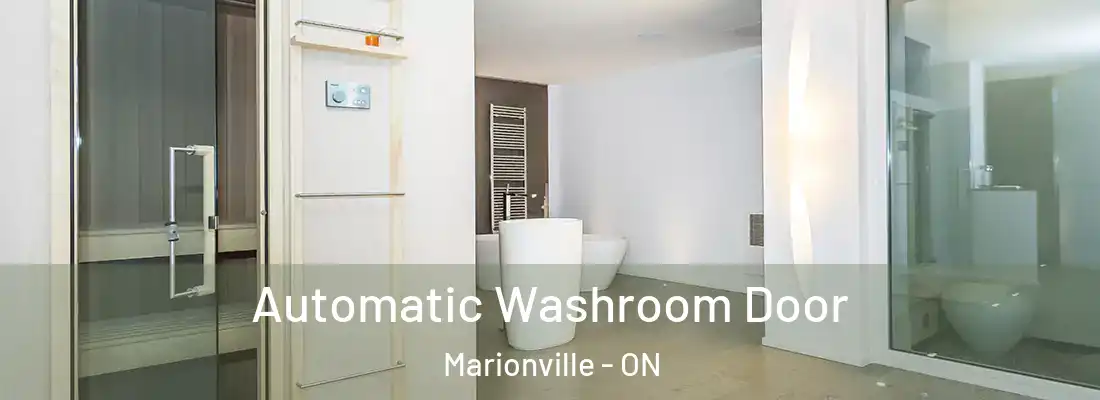  Automatic Washroom Door Marionville - ON