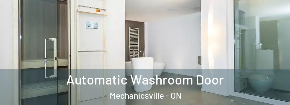  Automatic Washroom Door Mechanicsville - ON