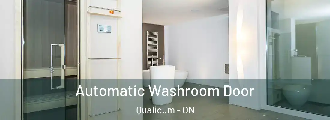  Automatic Washroom Door Qualicum - ON