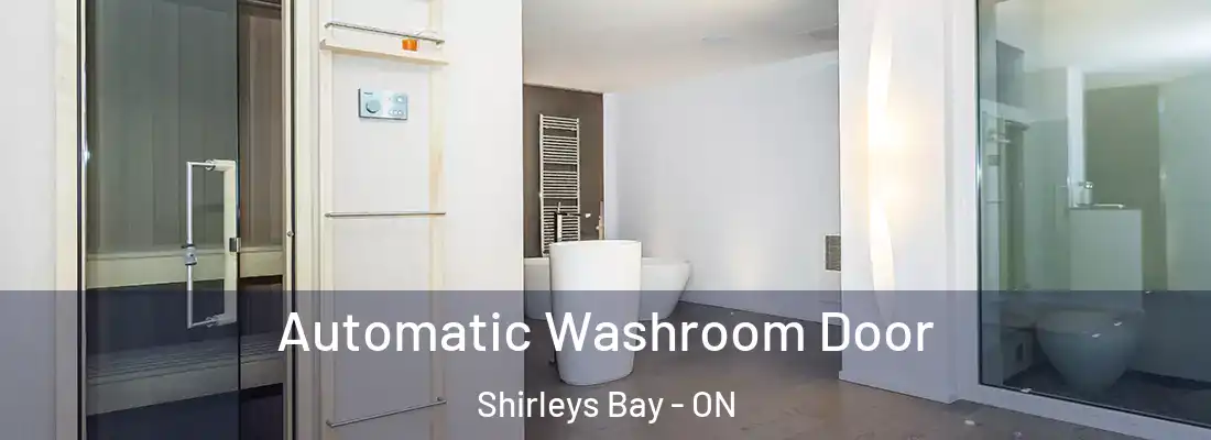  Automatic Washroom Door Shirleys Bay - ON