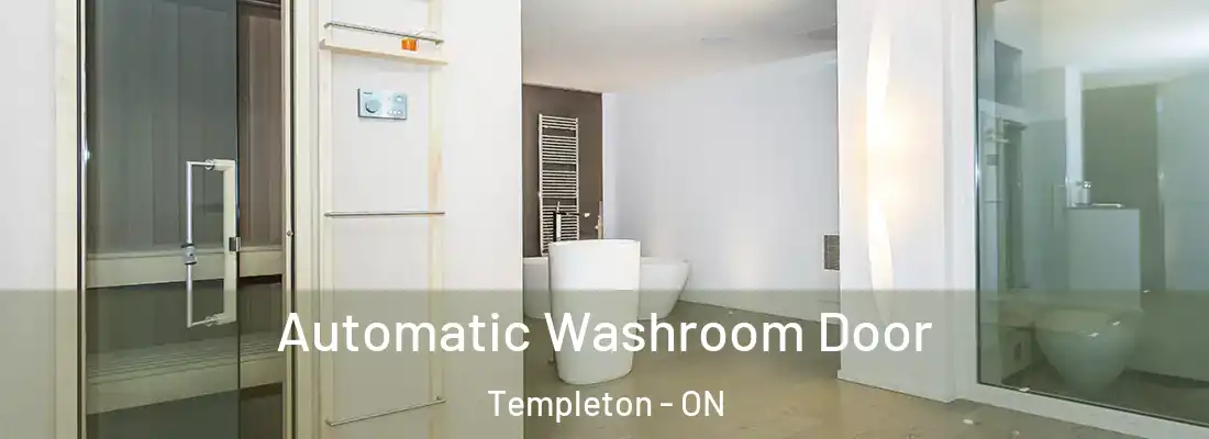  Automatic Washroom Door Templeton - ON