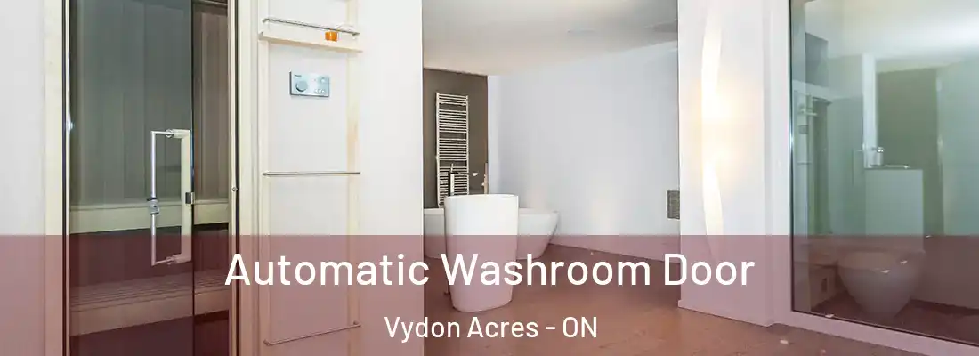  Automatic Washroom Door Vydon Acres - ON
