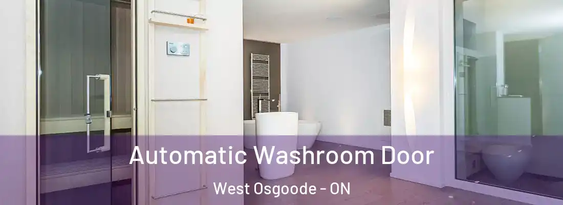  Automatic Washroom Door West Osgoode - ON