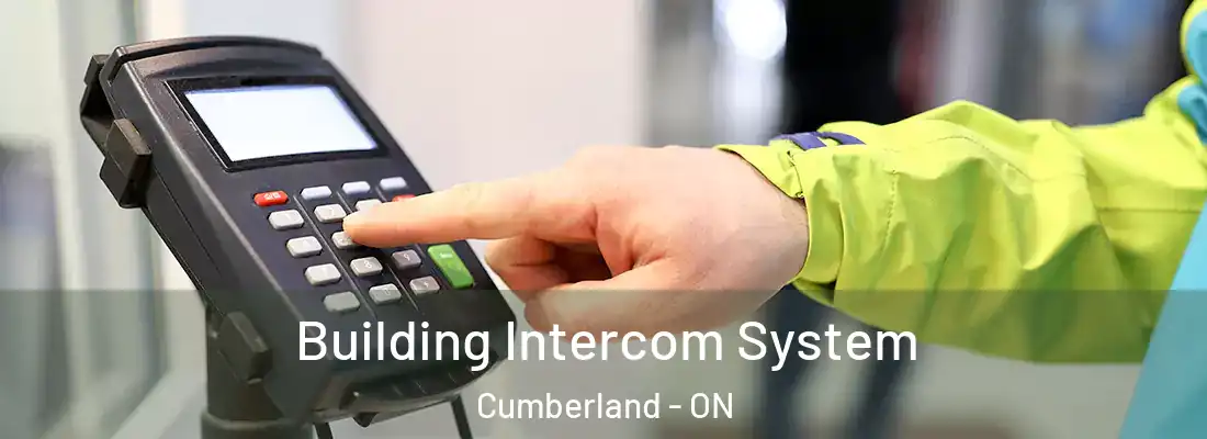  Building Intercom System Cumberland - ON
