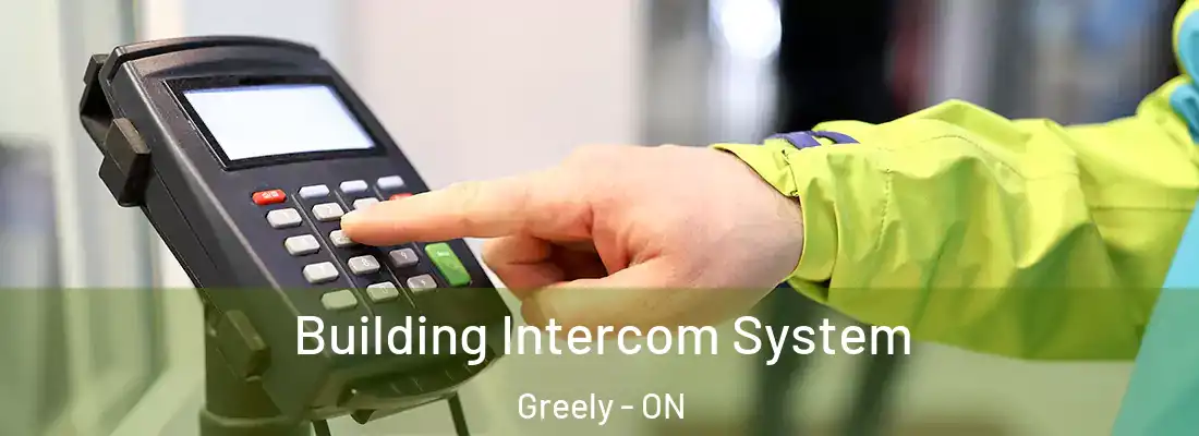  Building Intercom System Greely - ON
