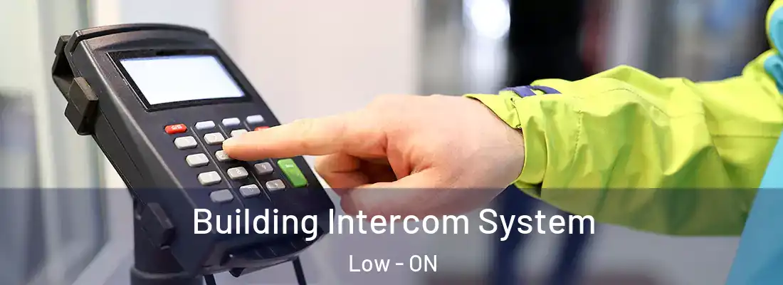  Building Intercom System Low - ON