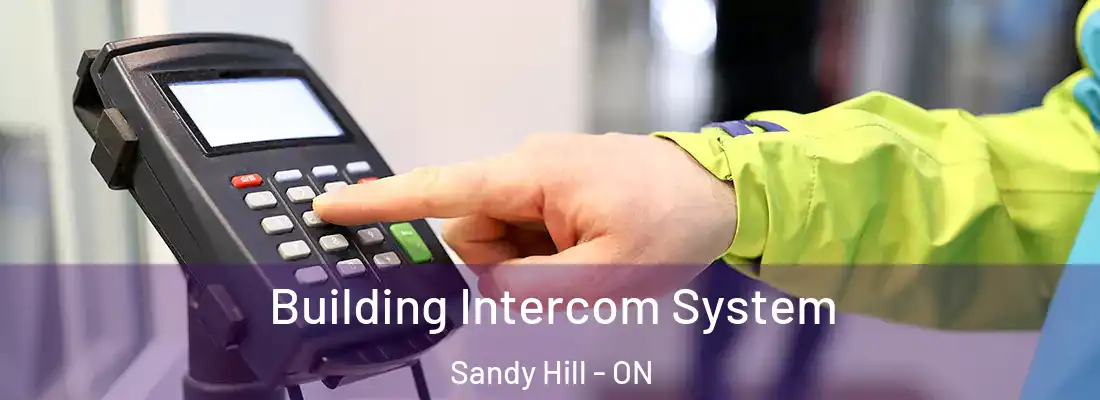  Building Intercom System Sandy Hill - ON