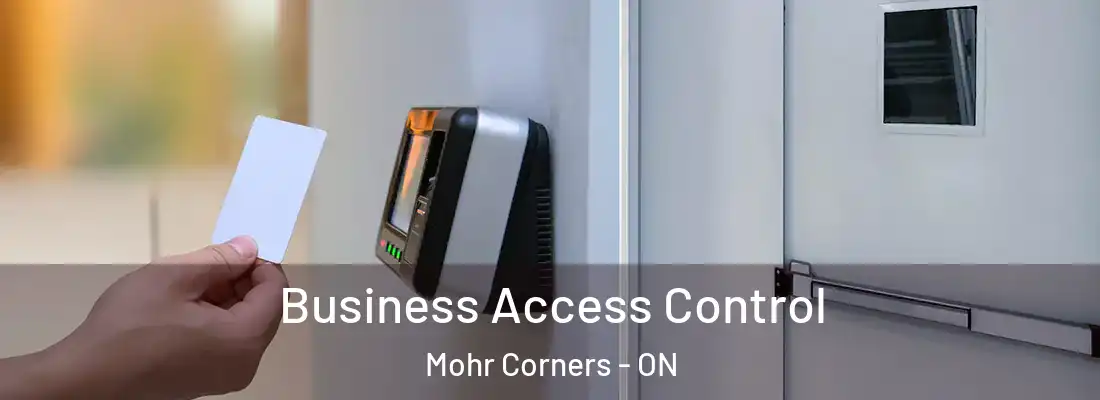  Business Access Control Mohr Corners - ON