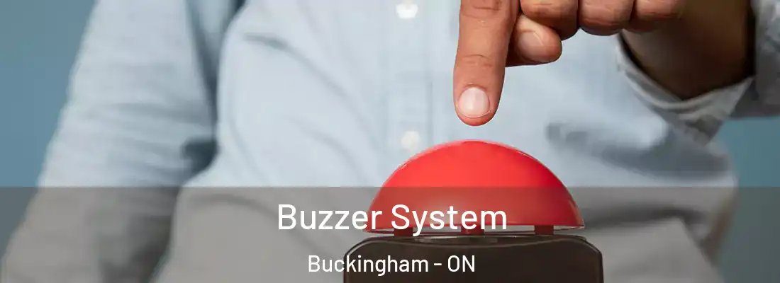  Buzzer System Buckingham - ON