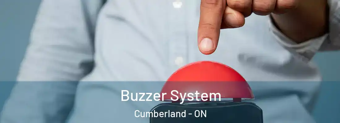  Buzzer System Cumberland - ON