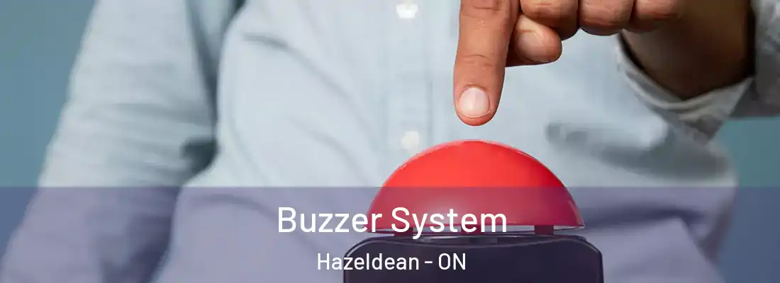  Buzzer System Hazeldean - ON