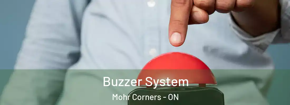 Buzzer System Mohr Corners - ON