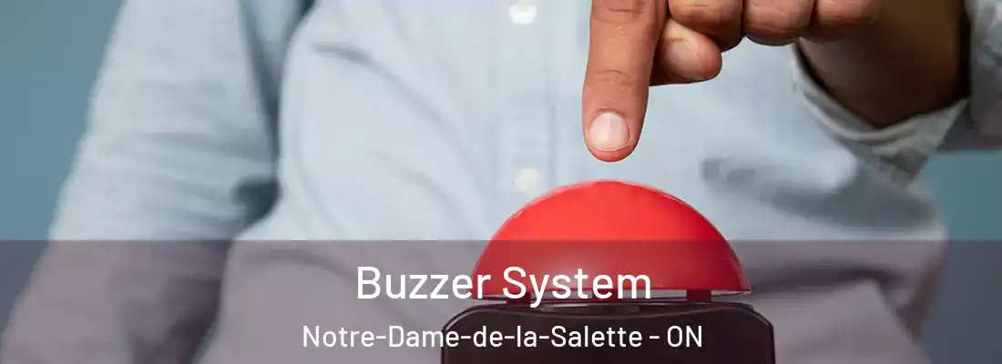  Buzzer System Notre-Dame-de-la-Salette - ON