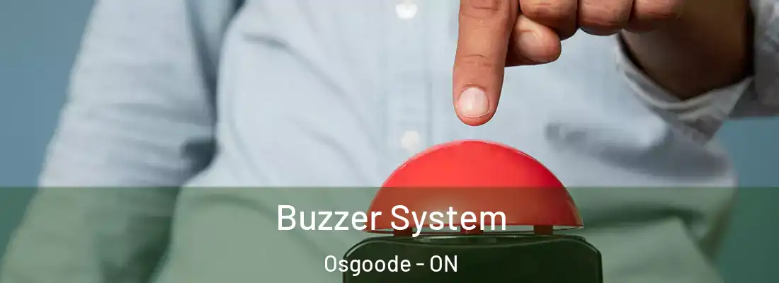  Buzzer System Osgoode - ON