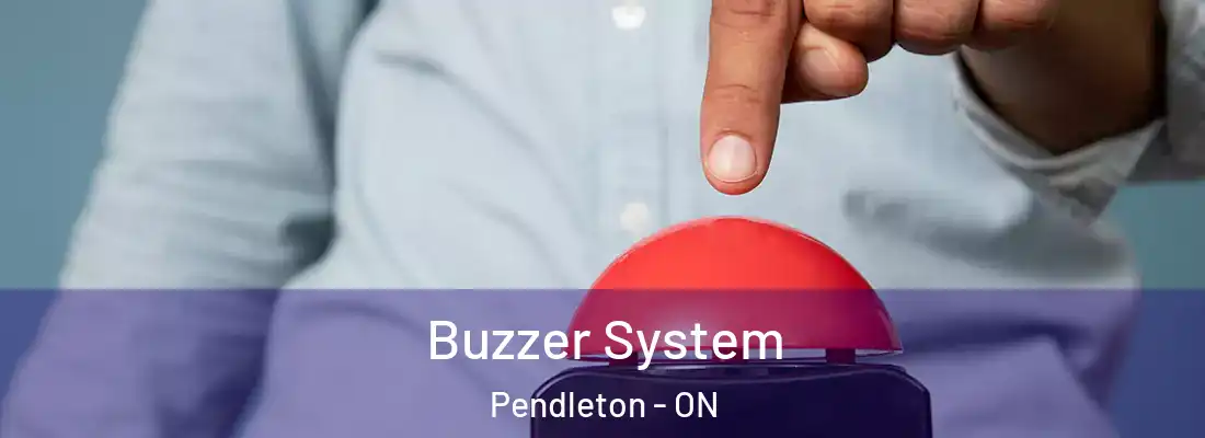  Buzzer System Pendleton - ON
