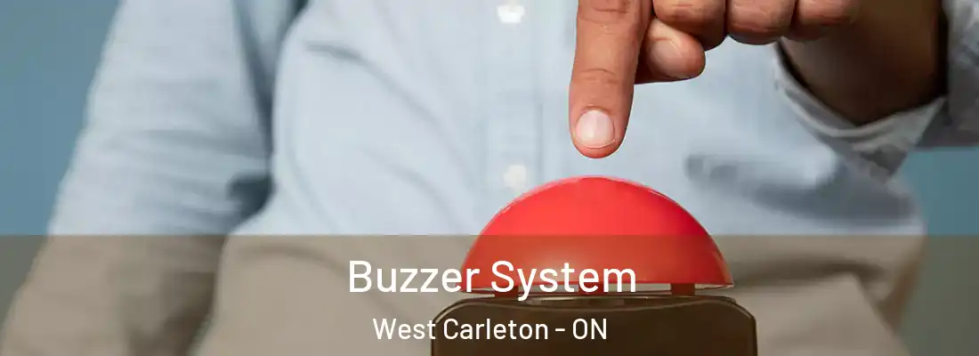  Buzzer System West Carleton - ON