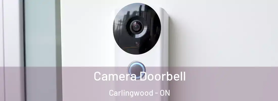  Camera Doorbell Carlingwood - ON