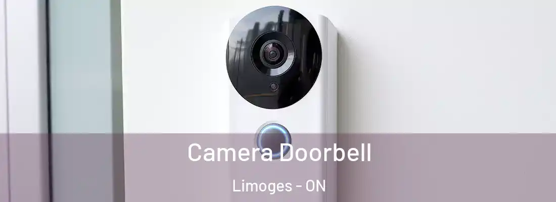 Camera Doorbell Limoges - ON