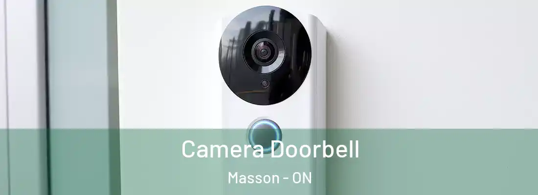  Camera Doorbell Masson - ON