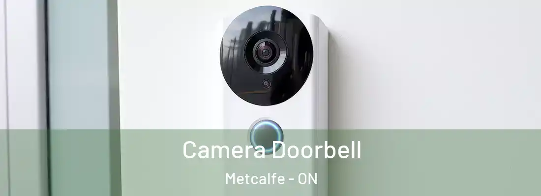  Camera Doorbell Metcalfe - ON