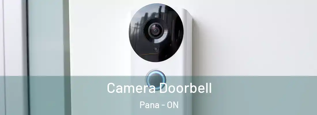  Camera Doorbell Pana - ON